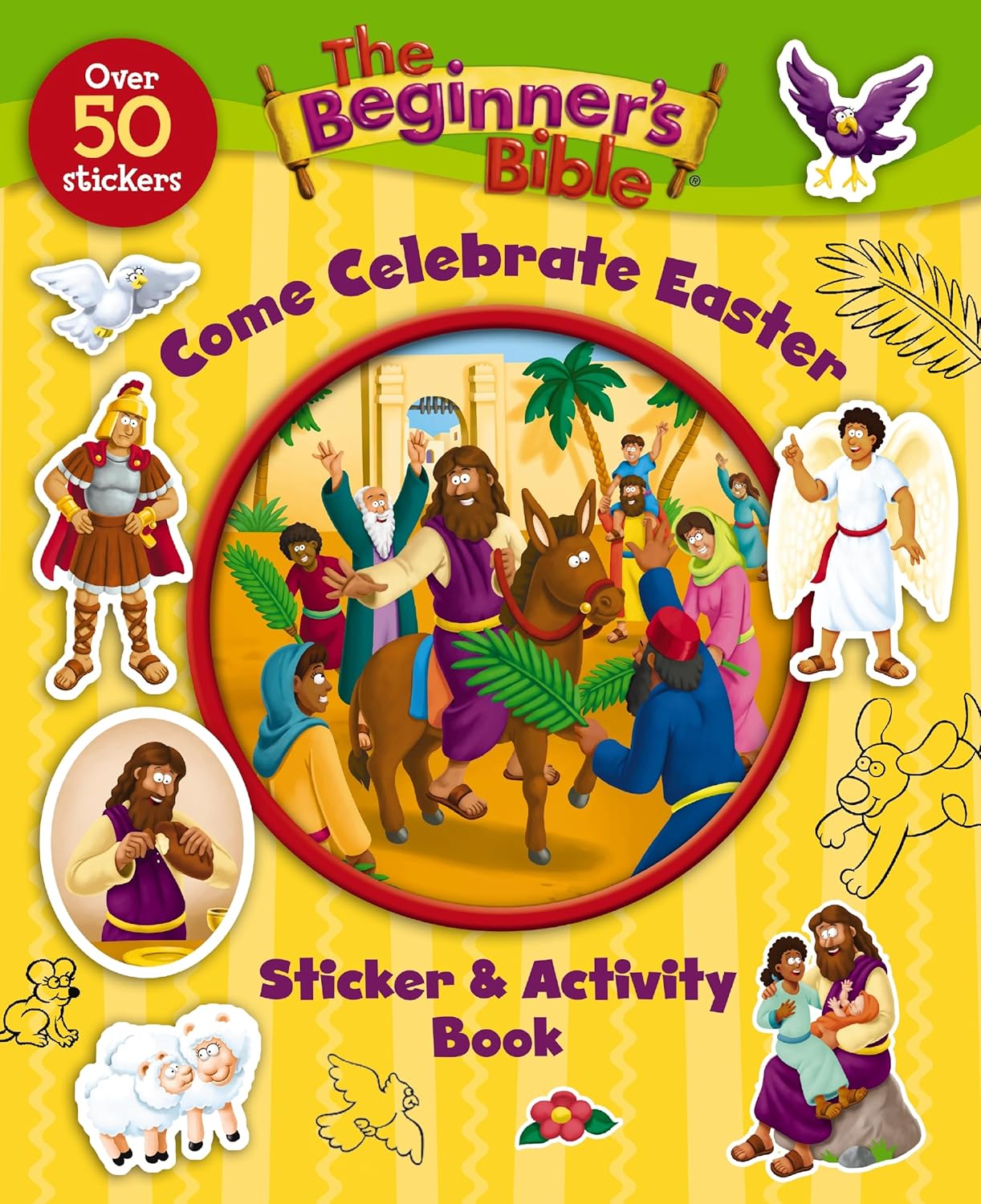 The Beginner's Bible: Come Celebrate Easter Sticker and Activity Book