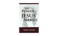 The Power of Jesus' Names