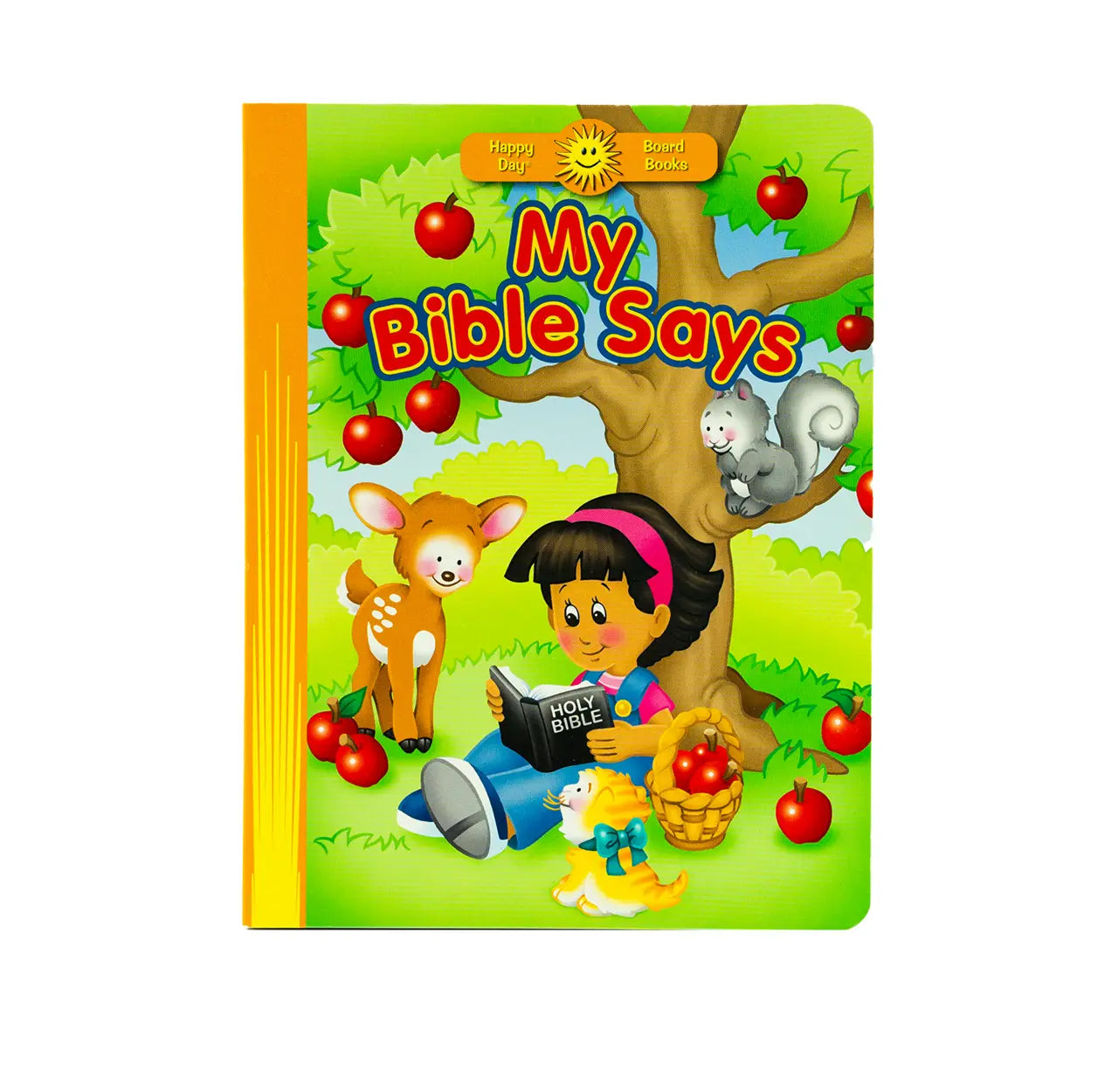 My Bible Says (Happy Day)