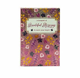 A Bouquet of Beautiful Blessings to Warm Your Heart