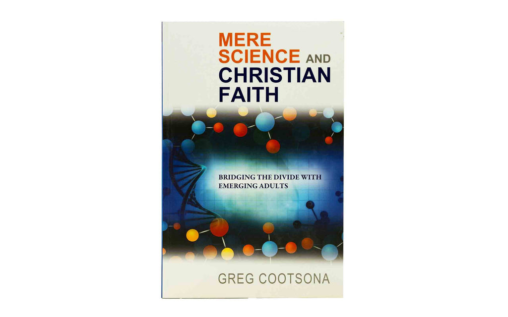 Mere Science and Christian Faith