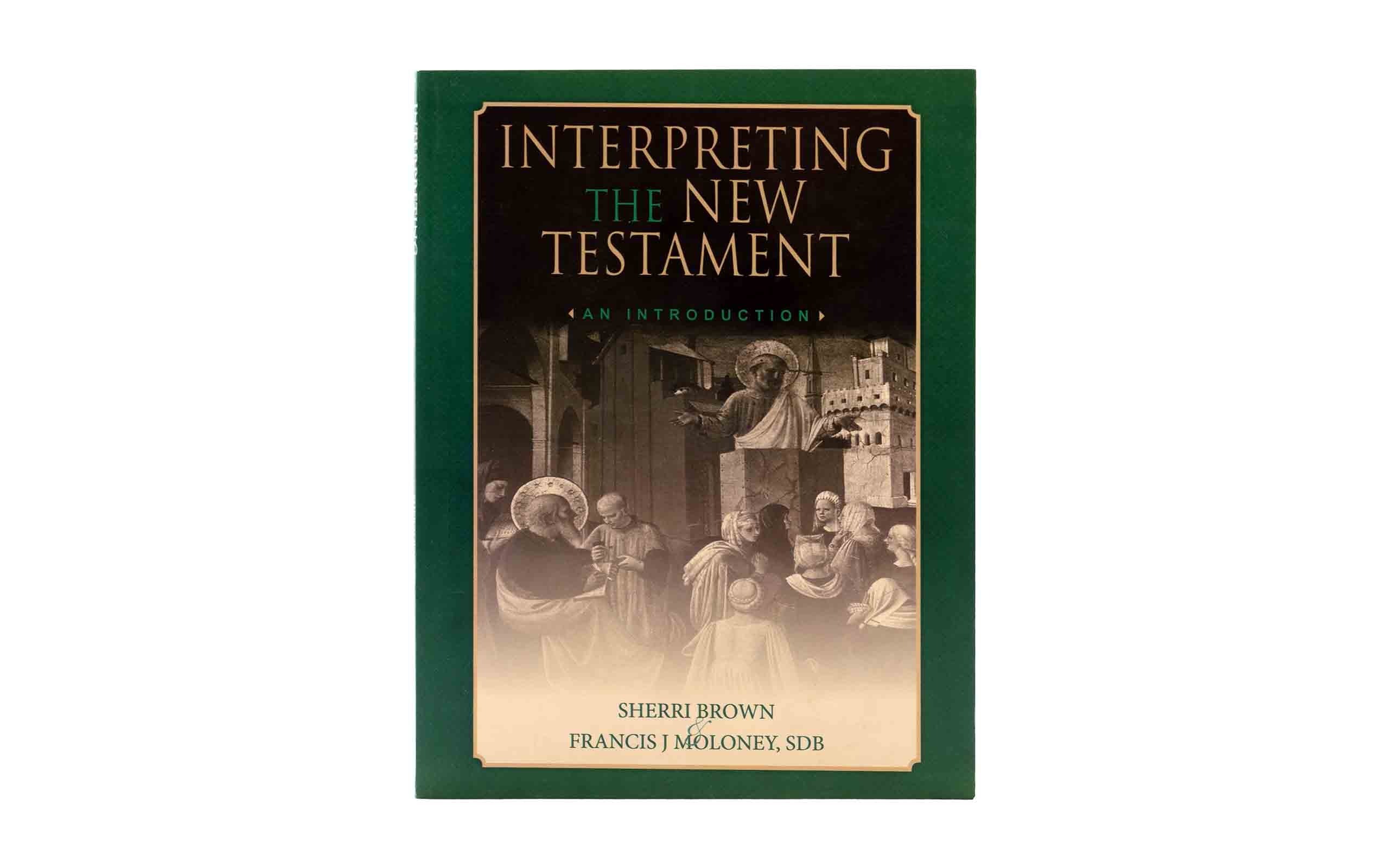 Interpreting The New Testament: An Introduction