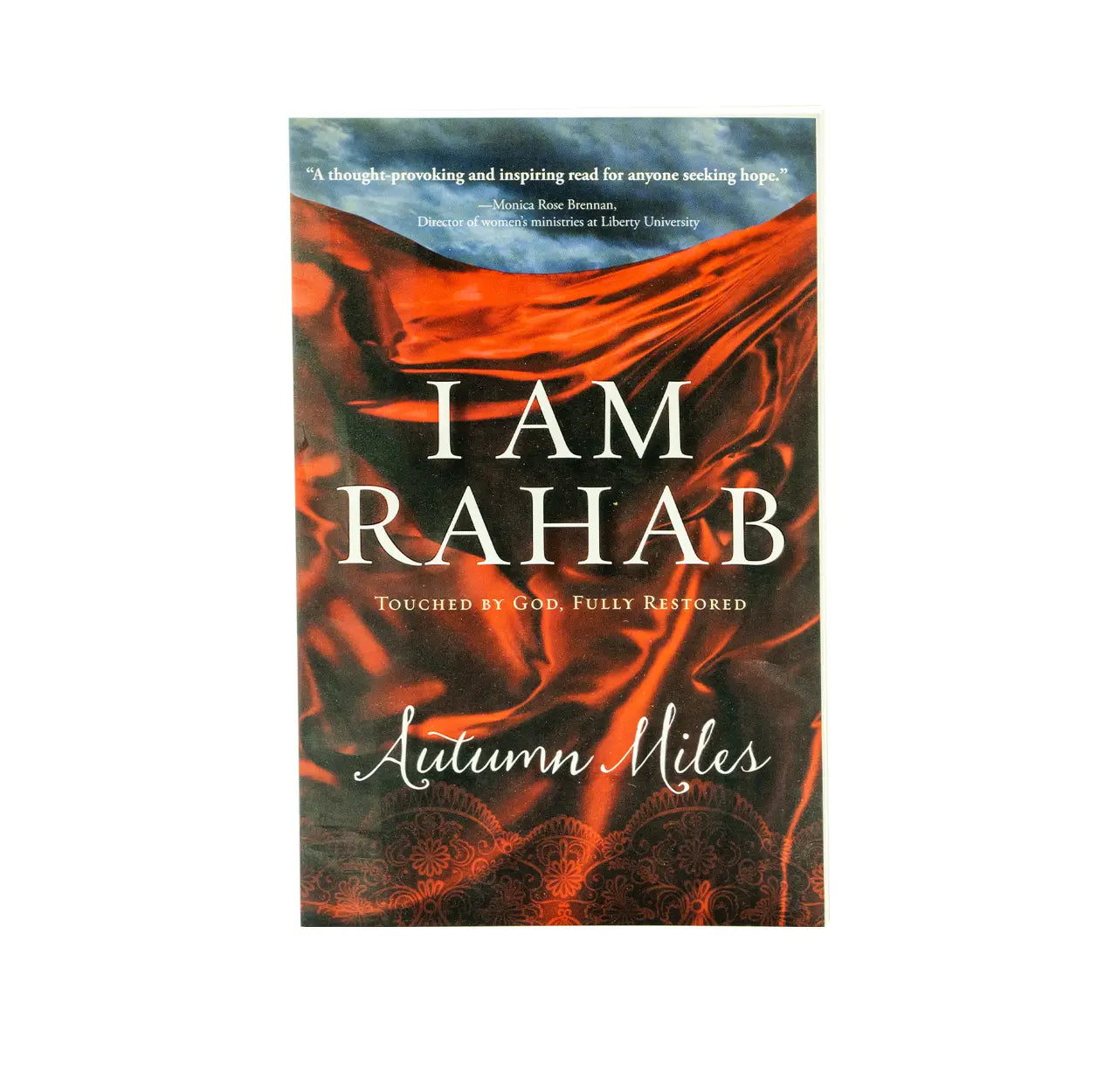 I am Rahab: Touched by God, Fully Restored