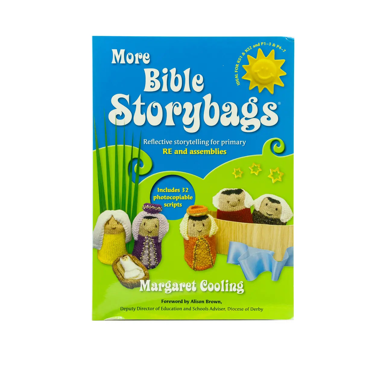More Bible Storybags:  Reflective storytelling for primary RE and assemblies