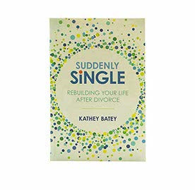 Suddenly Single: Rebuilding Your Life after Divorce