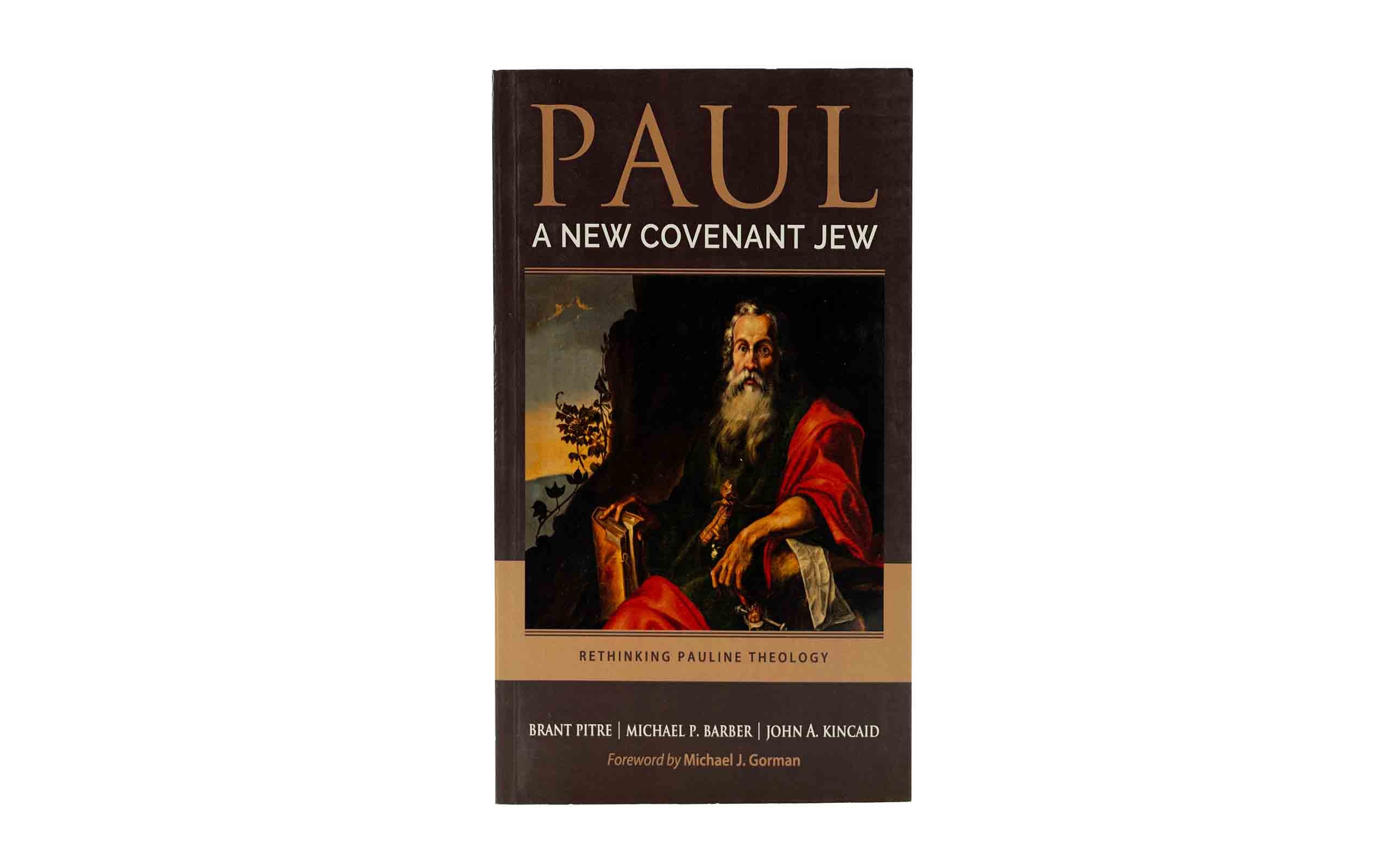 Paul, a New Covenant Jew