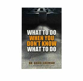 What to do When You Don't Know What to do