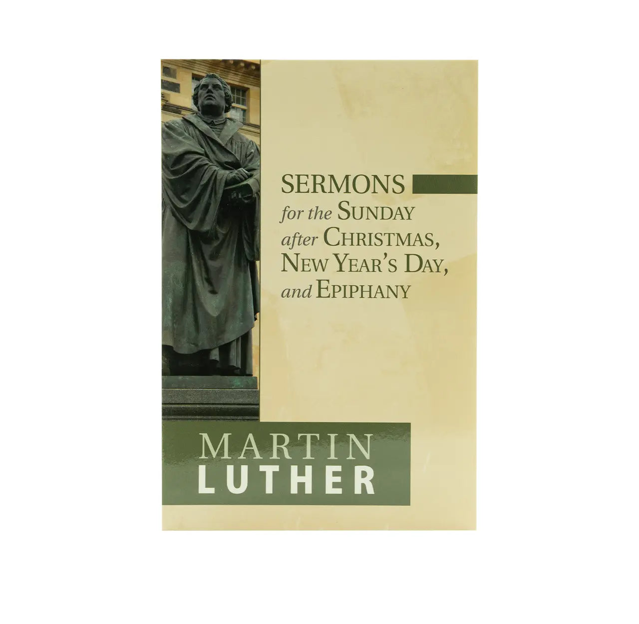 Sermons for the Sunday After Christmas, New Year's Day, and Epiphany