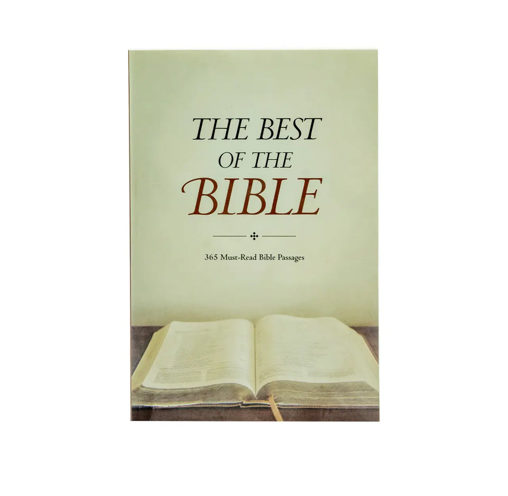 The Best of the Bible: 365 Must Read Bible Passages