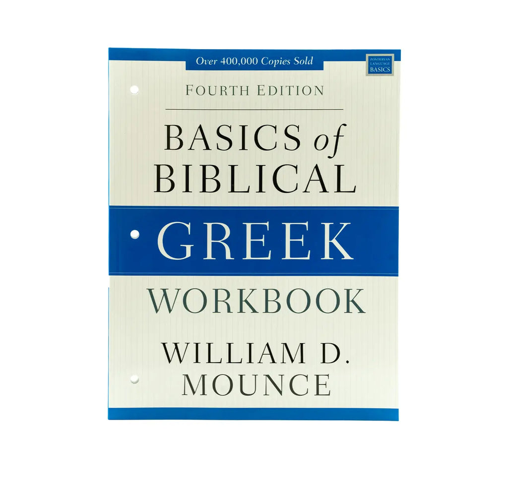 Basics of Biblical Greek Workbook: Fourth Edition