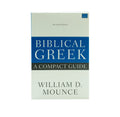 Biblical Greek: A Compact Guide