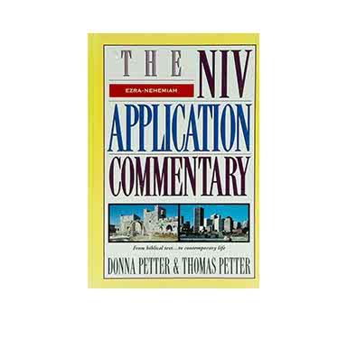 The NIV Application Commentary: Ezra-Nehemiah