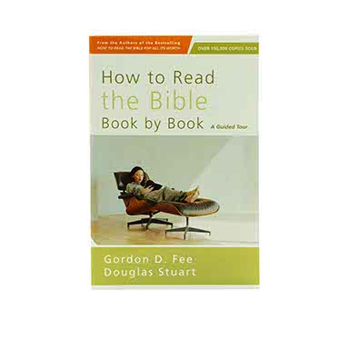 How to Read the Bible Book by Book: A Guided Tour