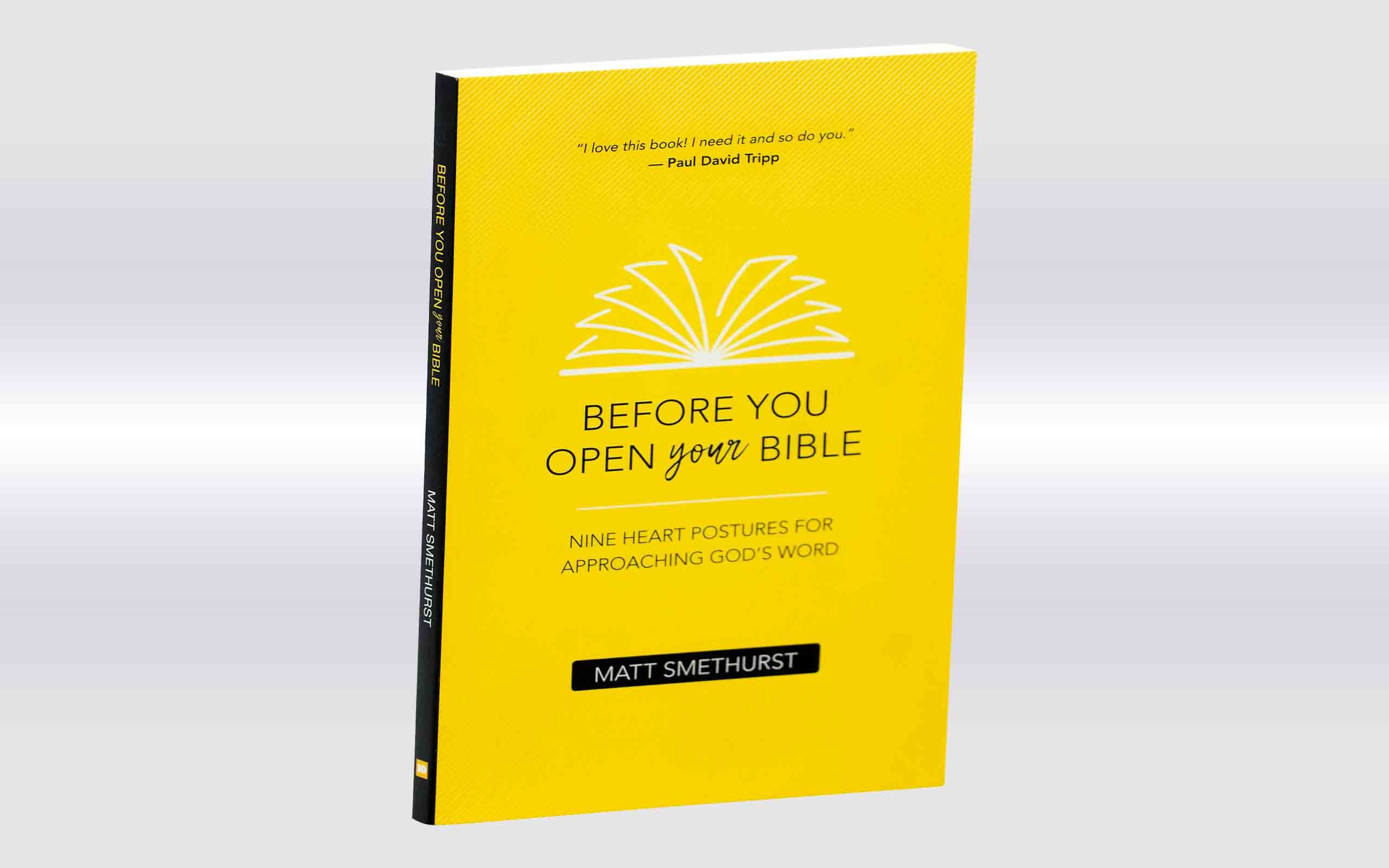 Before You Open Your Bible