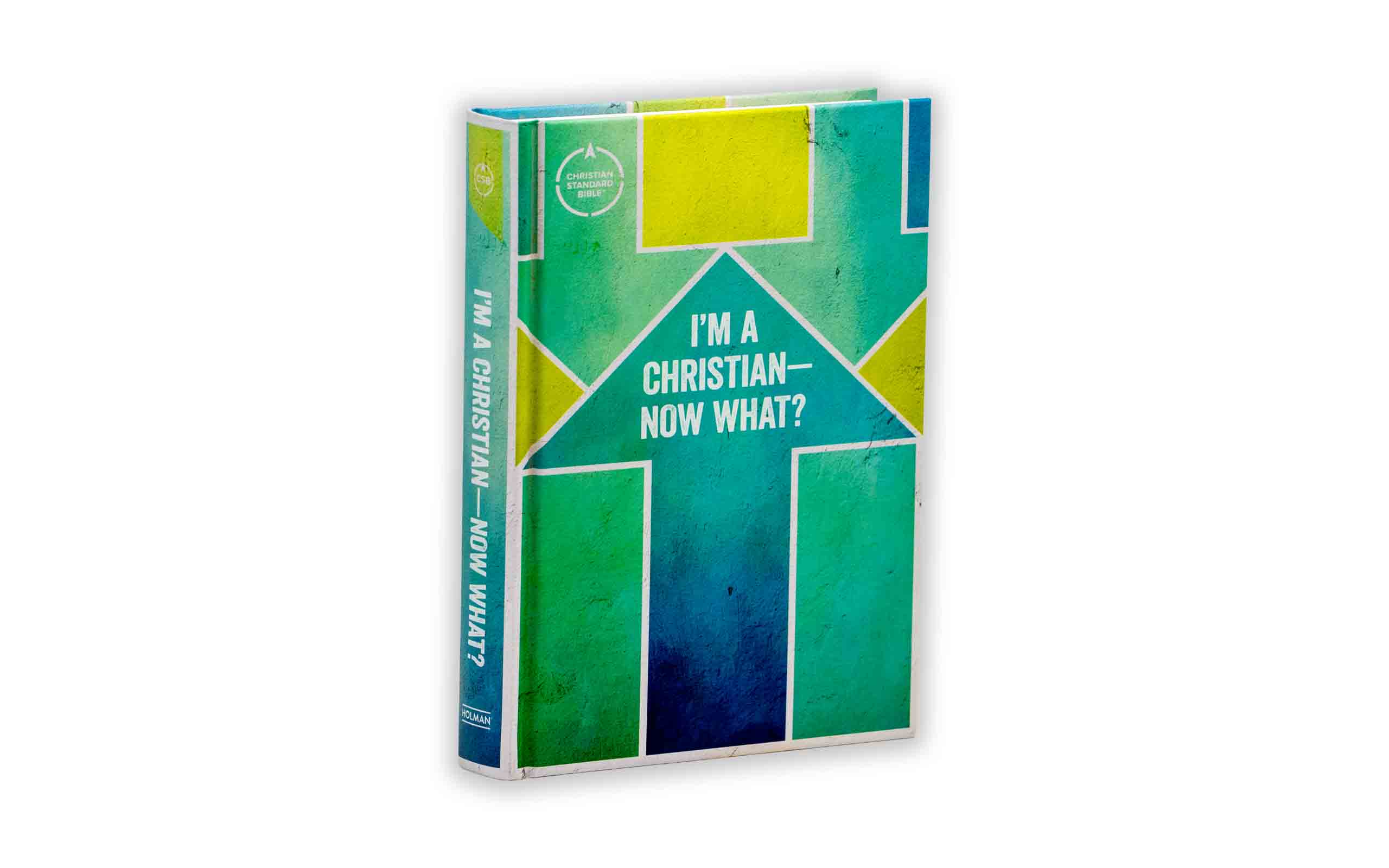 CSB I'm a Christian - Now What?