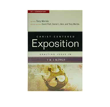 Exalting Jesus in 1 & 2 Kings