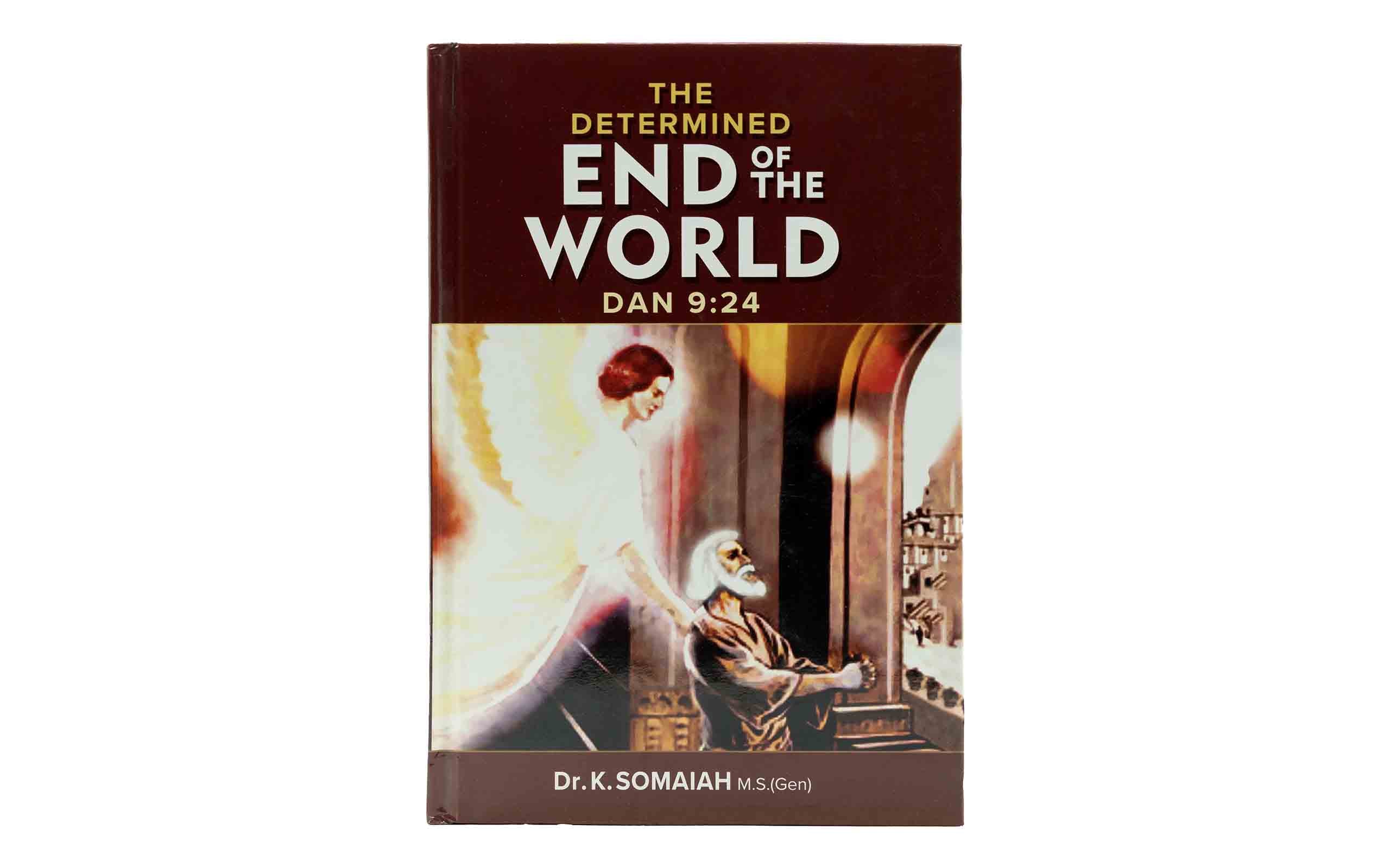 The Determined End of the World ( Daniel 9:4)