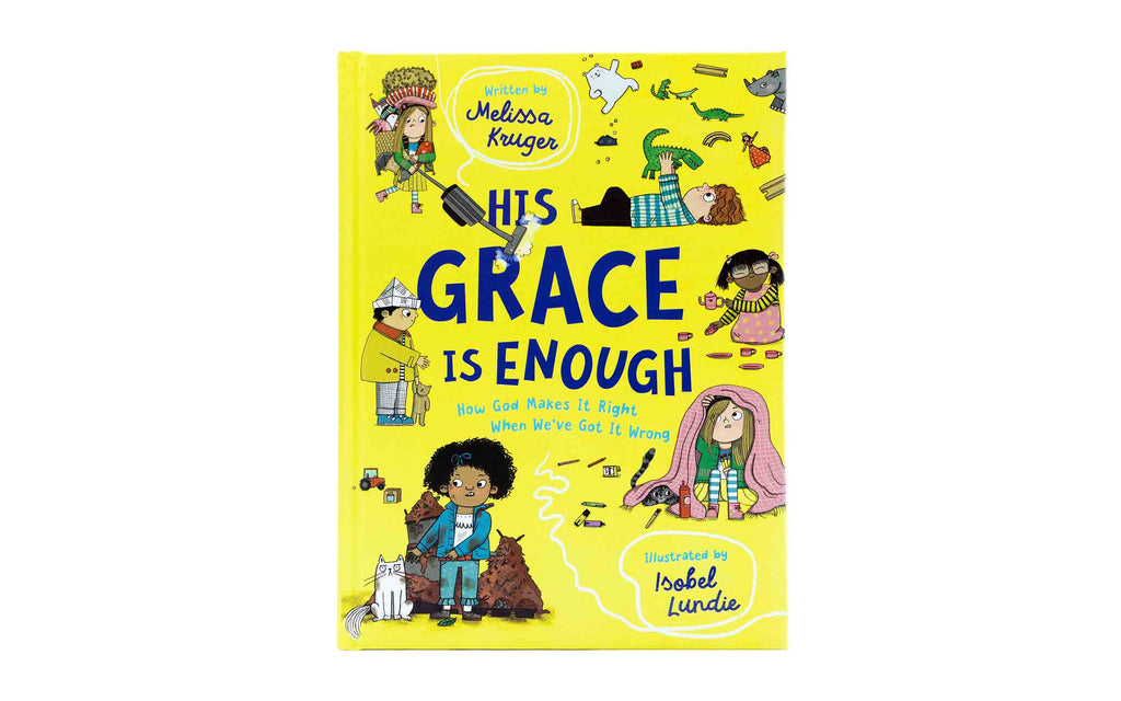 His Grace is Enough: How God Makes it Right when we've Got it Wrong