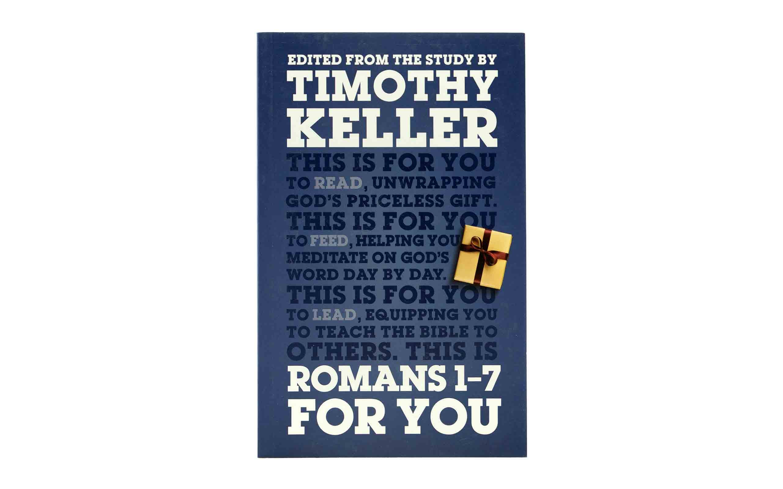 Romans 1 - 7 for you