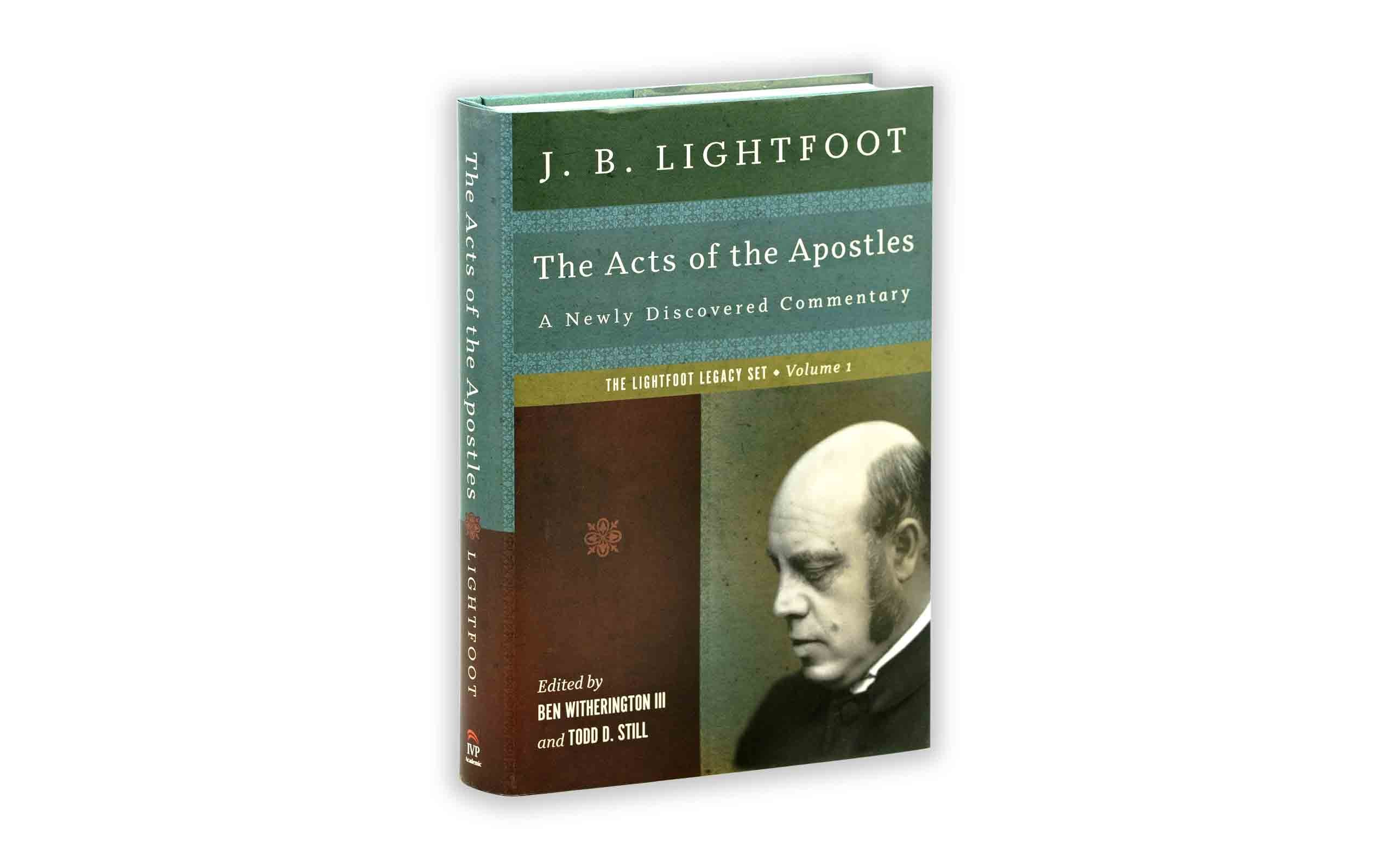 The Acts of the Apostles: A Newly Discovered Commentary
