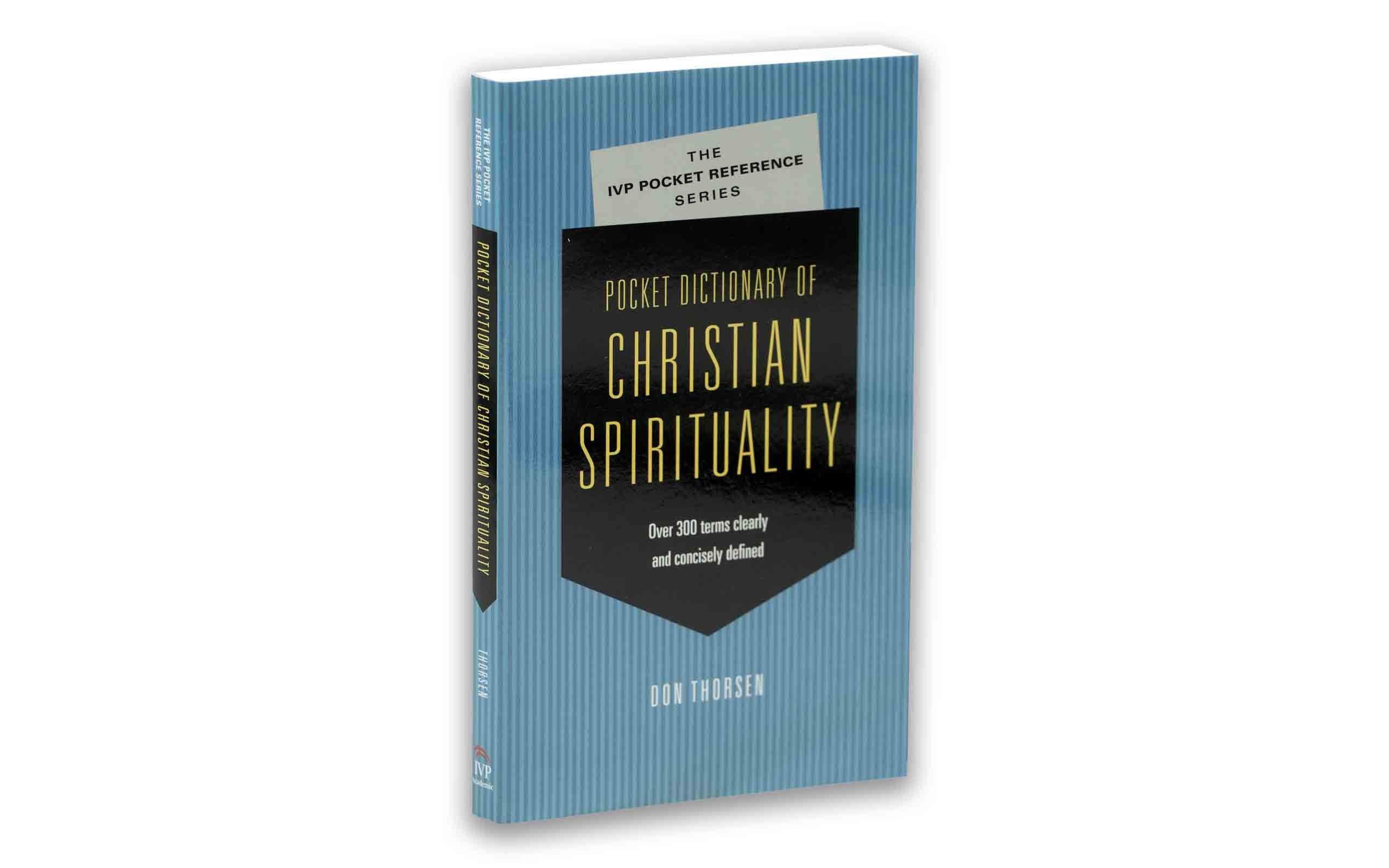 Pocket Dictionary of Christian Spirituality
