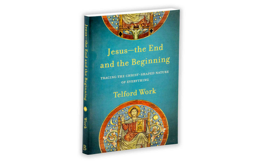 Jesus - the End and the Beginning