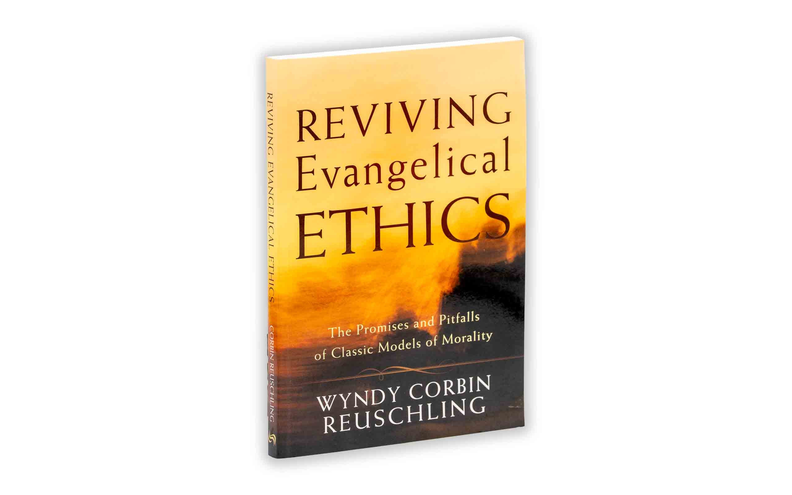 Reviving Evangelical Ethics: The Promises and Pitfalls of Classic Models of Morality
