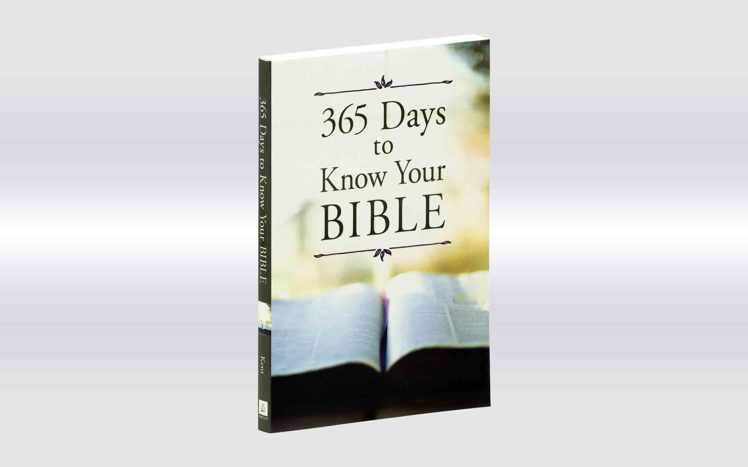 365 Days to Know Your Bible