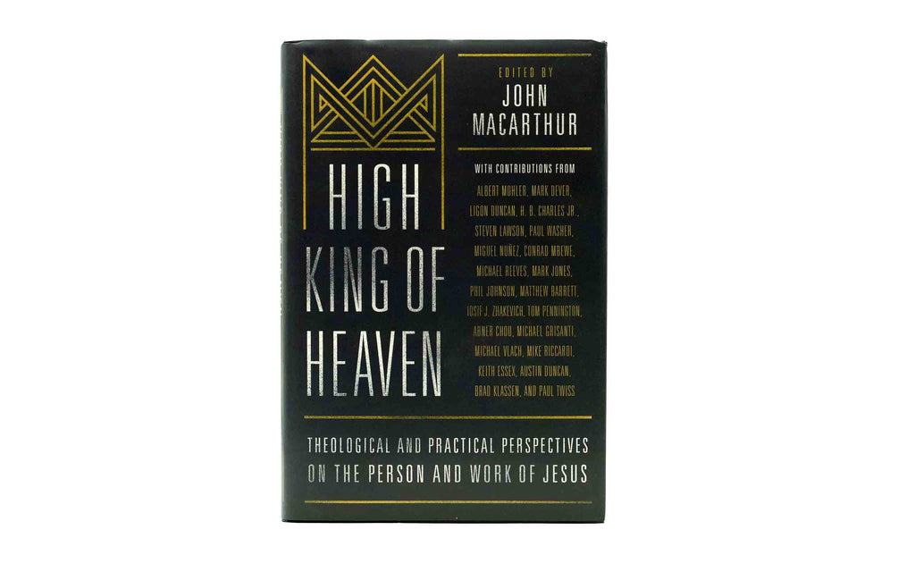 High King of Heaven: Theological and Pra + Theology and the Mirror of Scripture: A  Combo