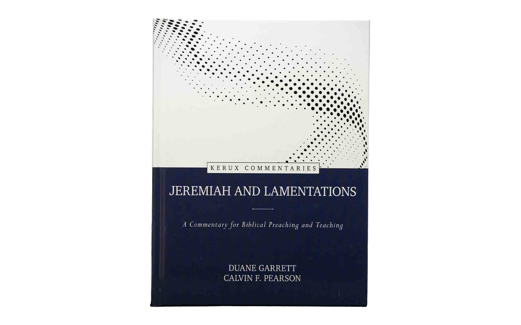 Jeremiah and Lamentations: A Commentary for | Christian Bible Service