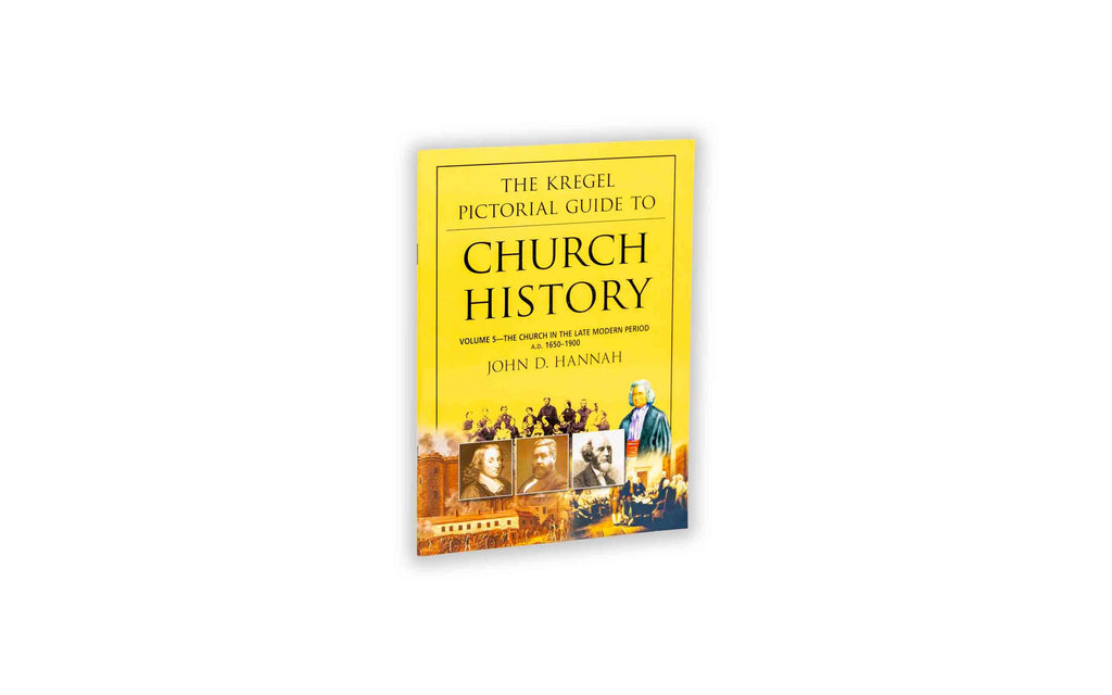 The Kregel Pictorial Guide to Church History