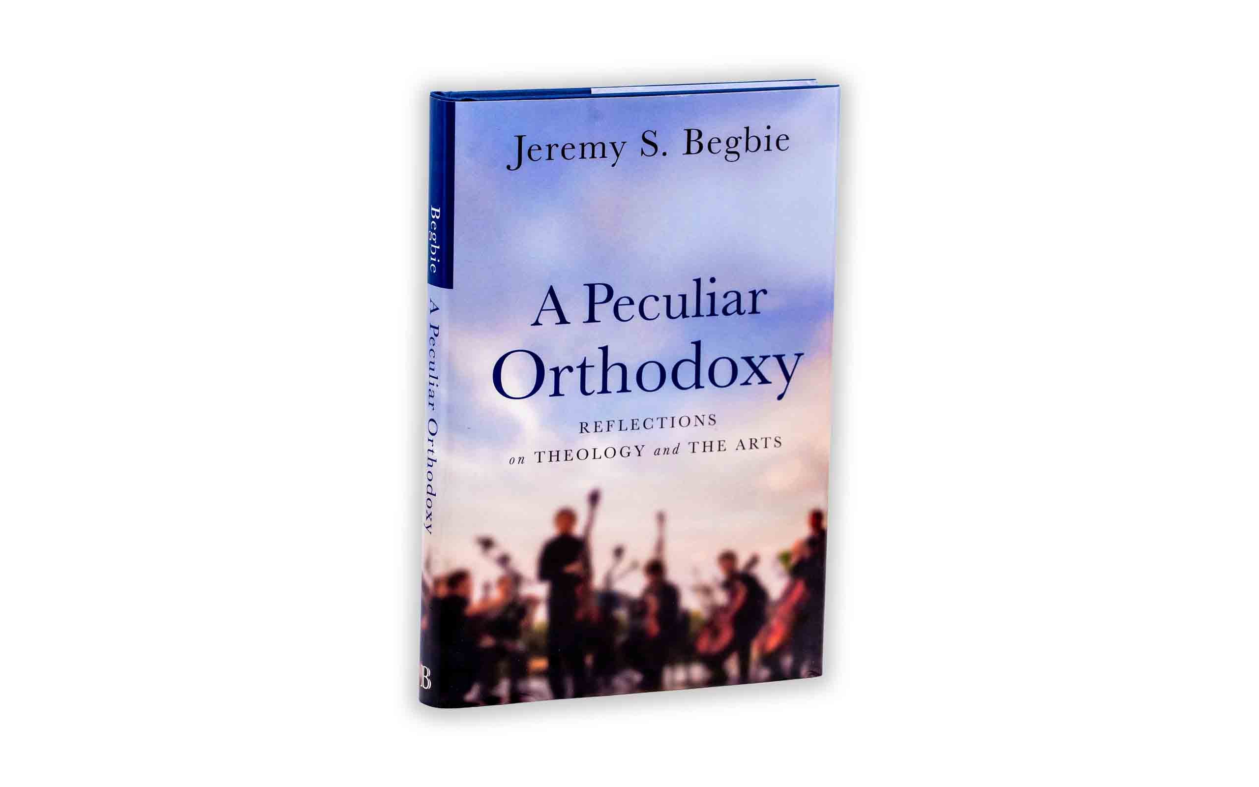 A Peculiar Orthodoxy