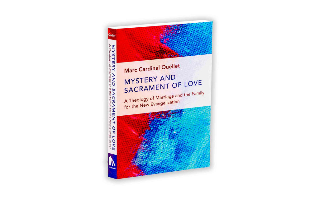 Mystery and Sacrament of Love