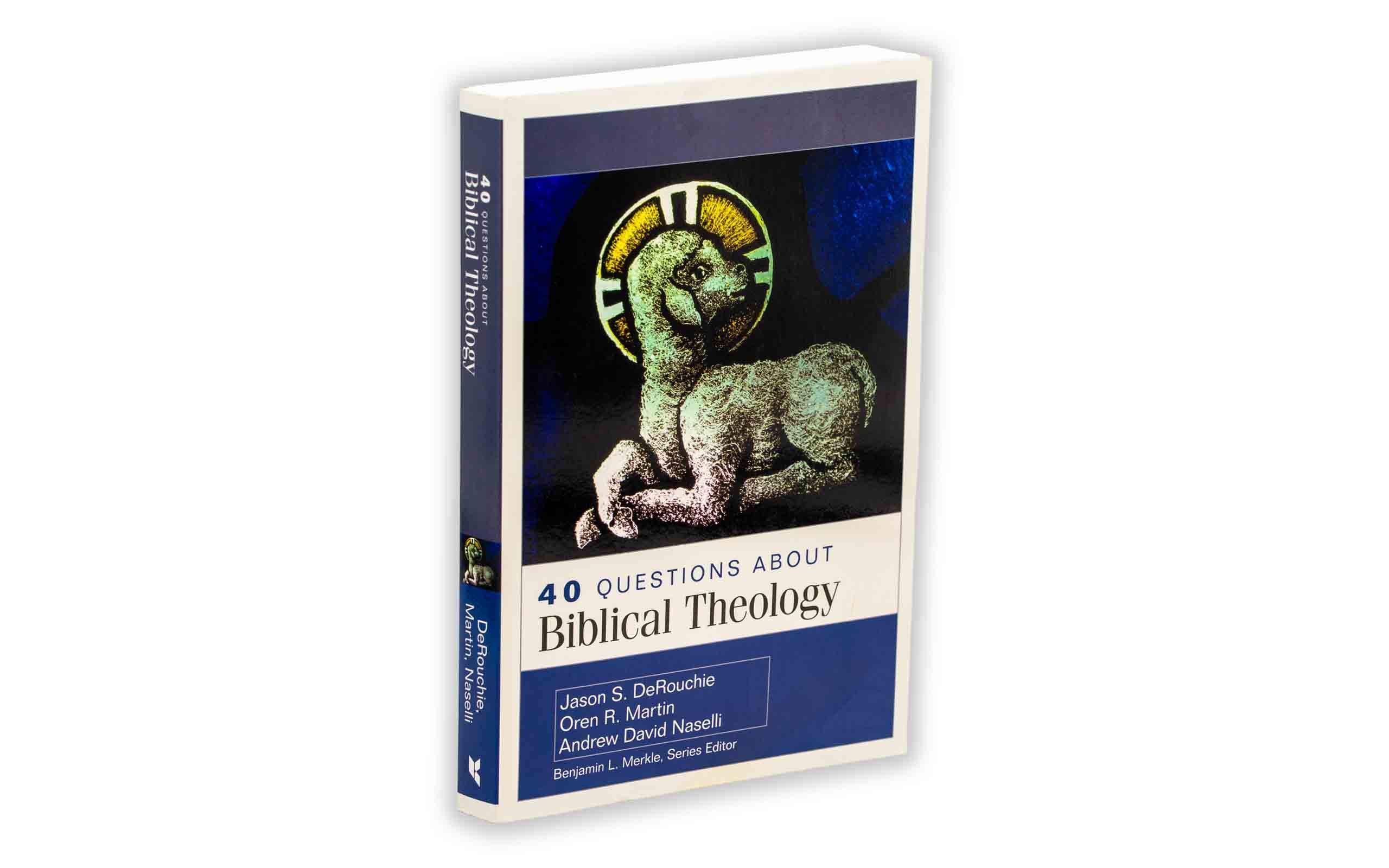 40 Questions about Biblical Theology