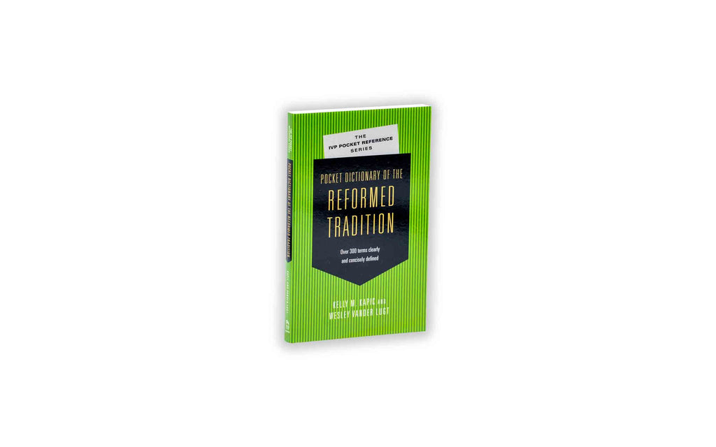 Pocket Dictionary of the Reformed Tradition