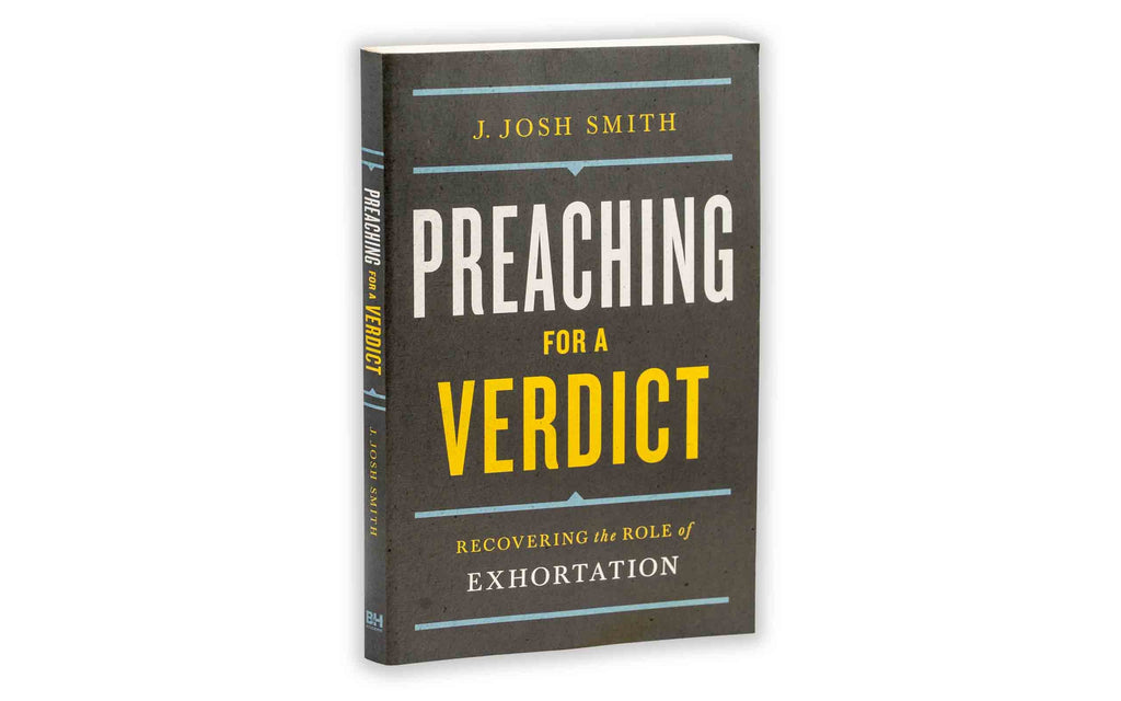 Preaching for a Verdict
