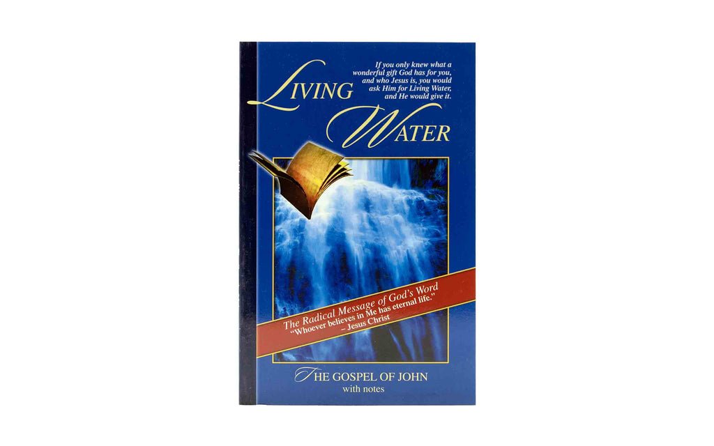 Living Water (The Gospel of John with Notes) | Christian Bible Service