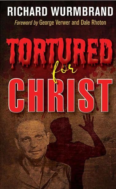 Tortured for Christ