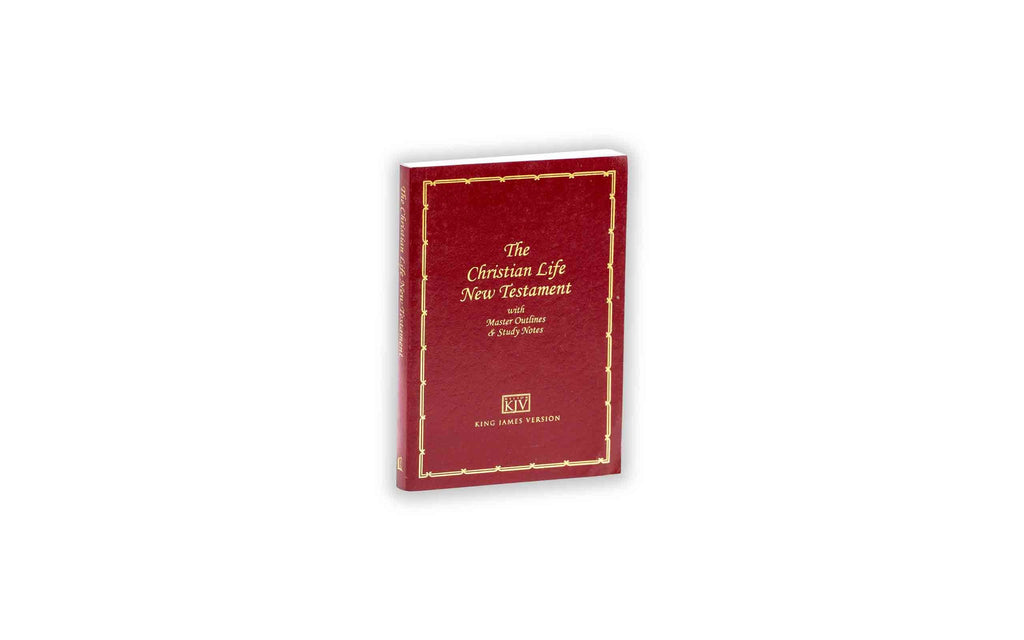 The Christian Life New Testament