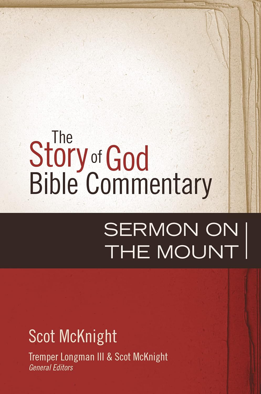 The Story of God Bible Commentary: Sermon on the Mount