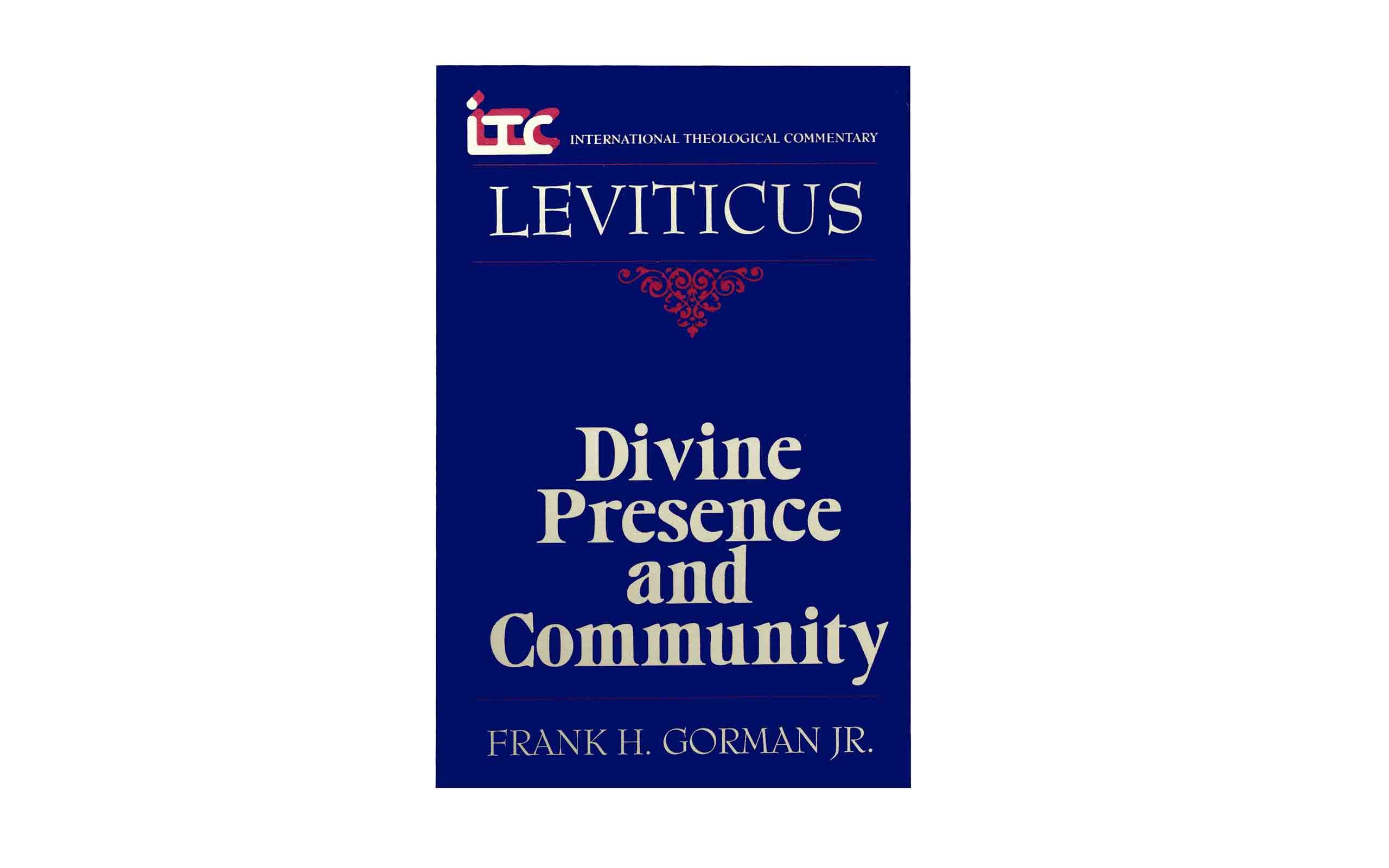 Leviticus: Divine Presence and Community