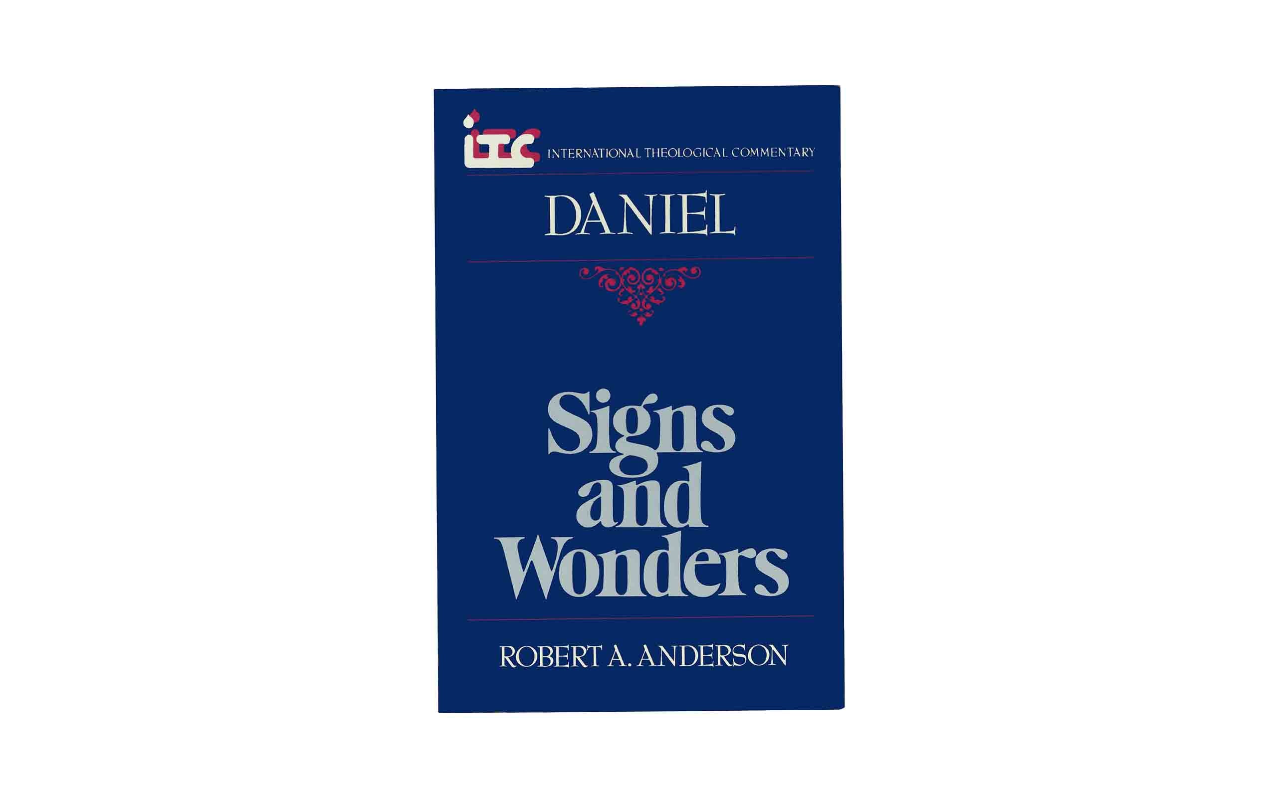 Daniel: Signs and Wonders