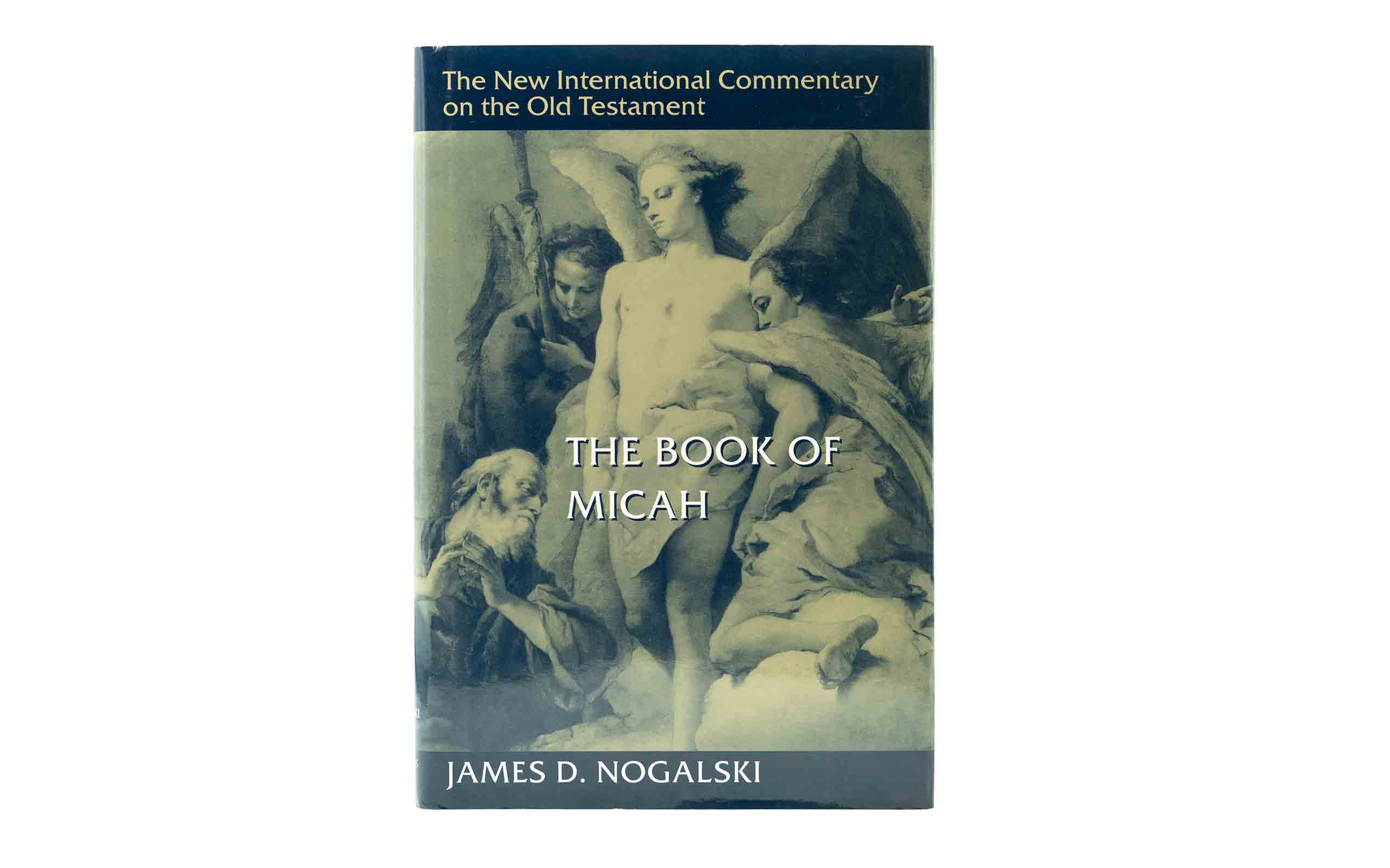 The Book of Micah: New International Commentary on the Old Testament