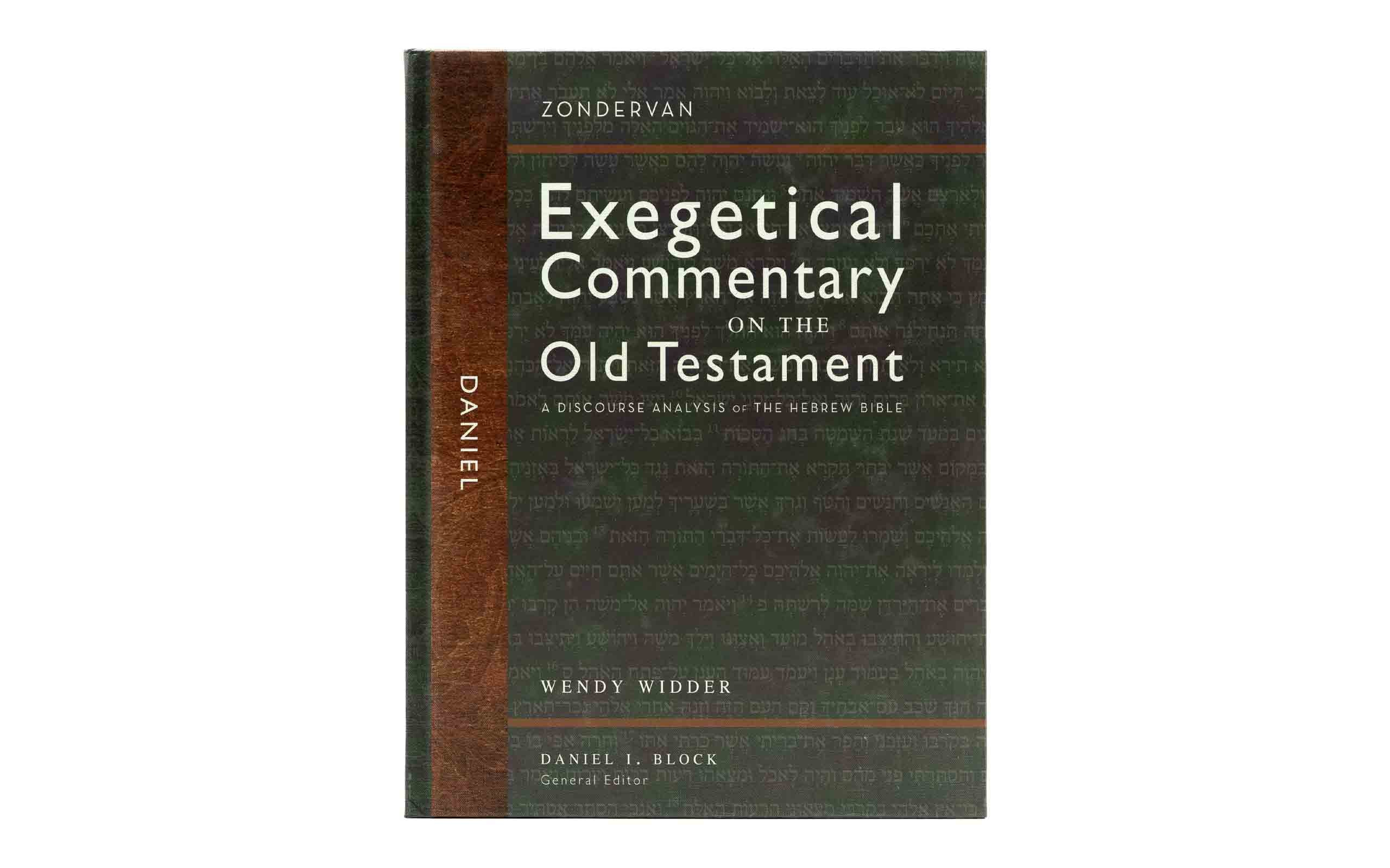 Exegetical Commentary on the Old Testament: Daniel