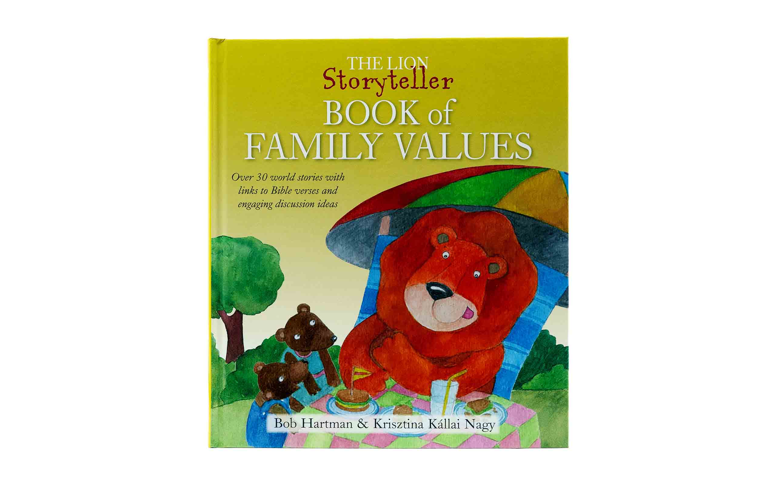 The Lion Storyteller Book of Family Values