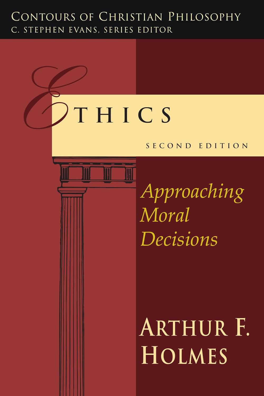 Ethics: Approaching Moral Decisions | Christian Bible Service