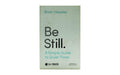 Be Still: A Simple Guide to Quiet Times