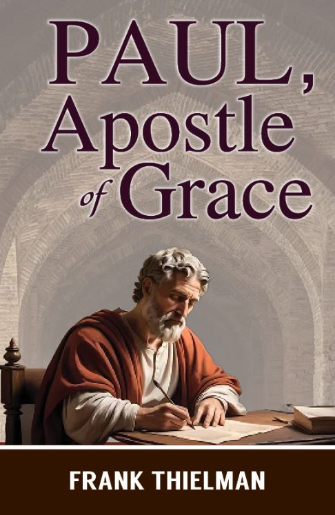 Paul, Apostle of Grace | Christian Bible Service