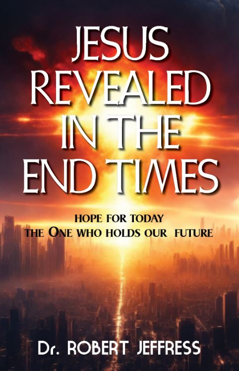 Jesus Revealed in the End Times | Christian Bible Service