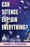 Can Science Explain Everything?